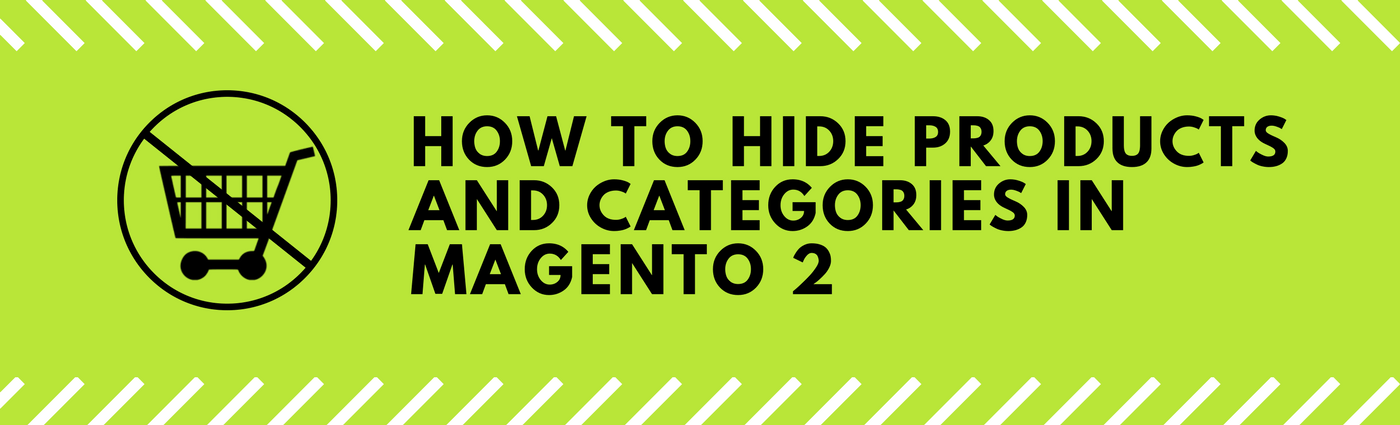 How to Hide Products in Magento 2 